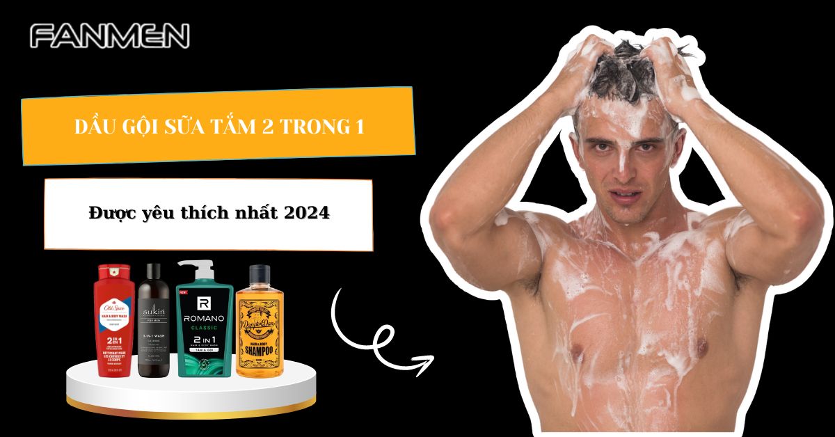 dầu gội sữa tắm 2 trong 1 cho nam