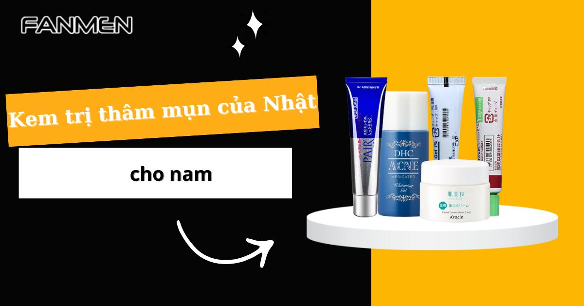 kem-tri-tham-mun-cua-nhat-cho-nam