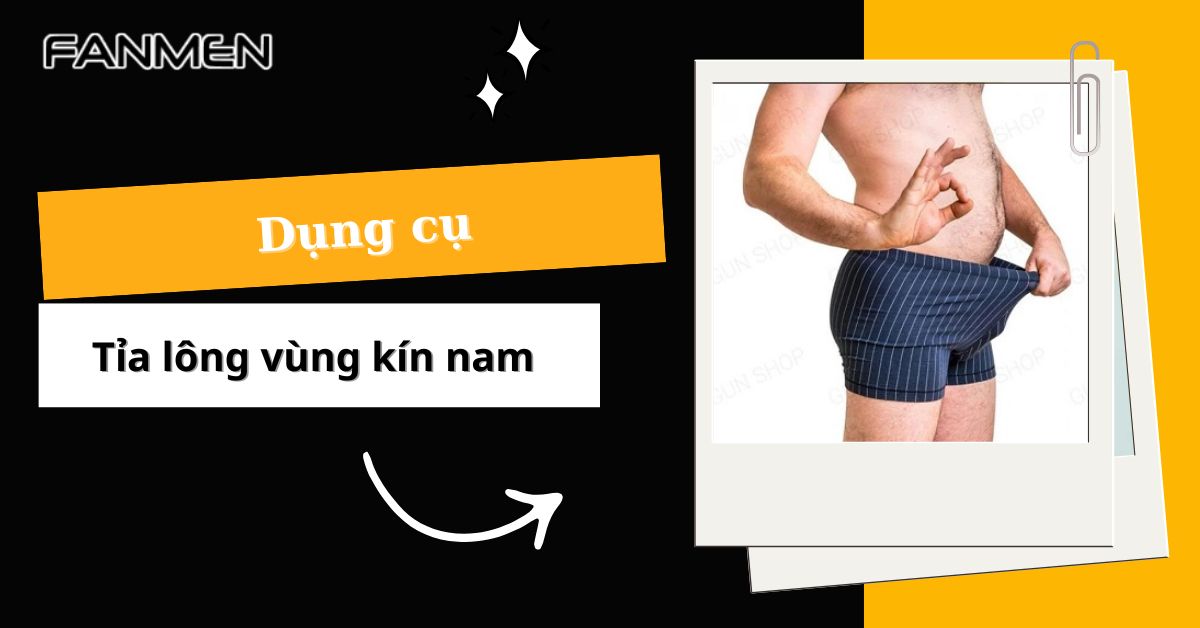 dung-cu-tia-long-vung-kin-nam