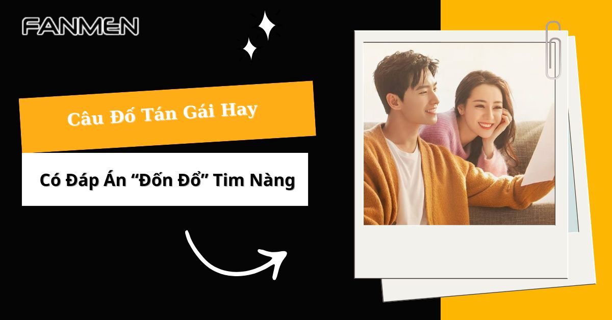 cau-do-tan-gai-hay