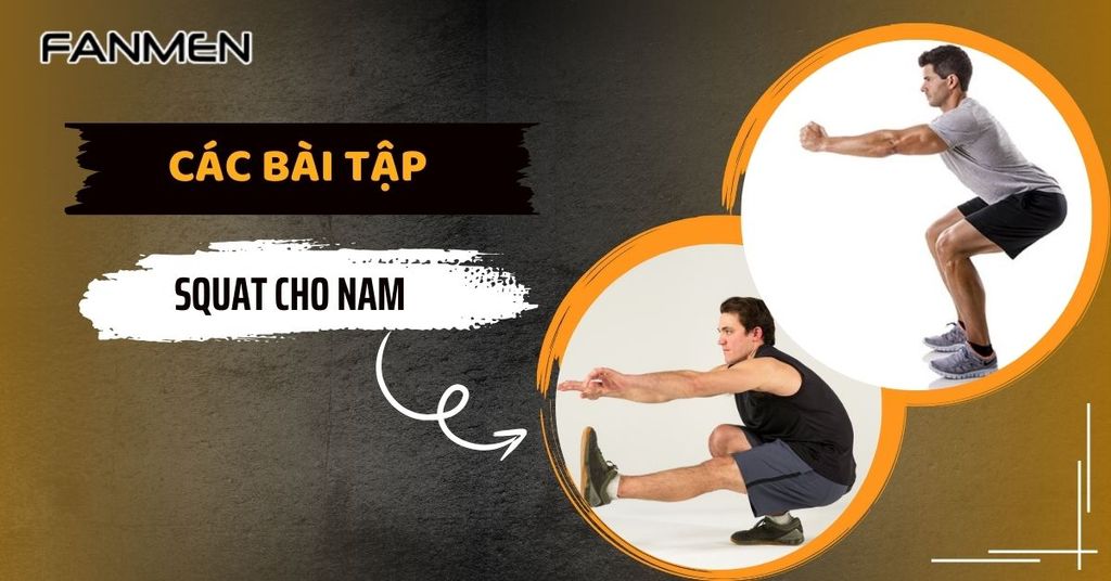 Các bài tập squat cho nam