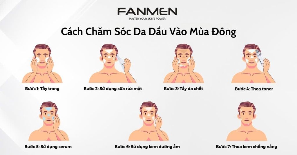 Cách Chăm Sóc Da Dầu Vào Mùa Đông Cho Nam Giới Hiệu Quả Tại Nhà