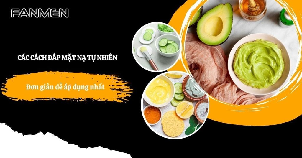 Các cách đắp mặt nạ tự nhiên