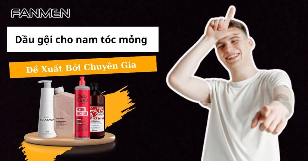 Dầu gội cho nam tóc mỏng