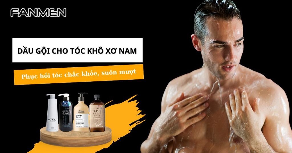 dầu gội cho tóc khô xơ nam