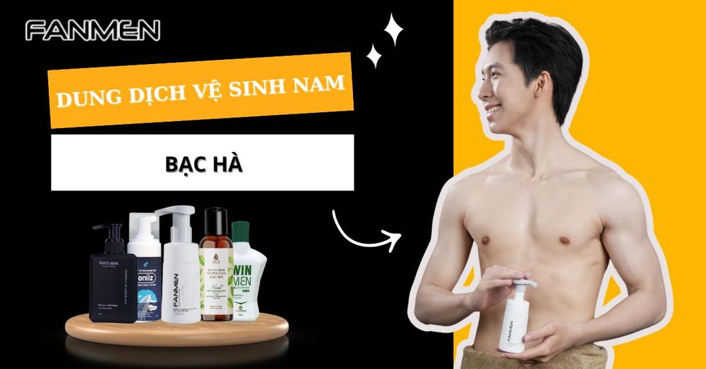 Dung dịch vệ sinh nam bạc hà