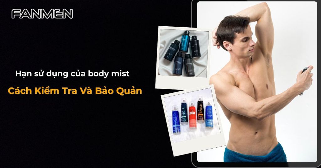 hạn sử dụng của body mist