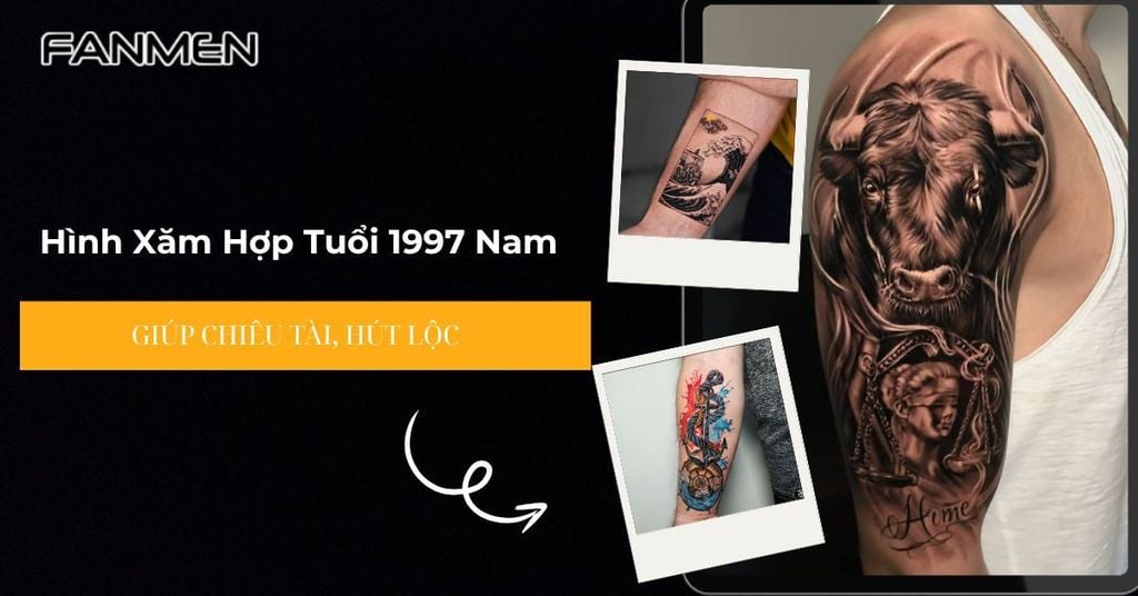 Hình xăm hợp tuổi 1997 nam