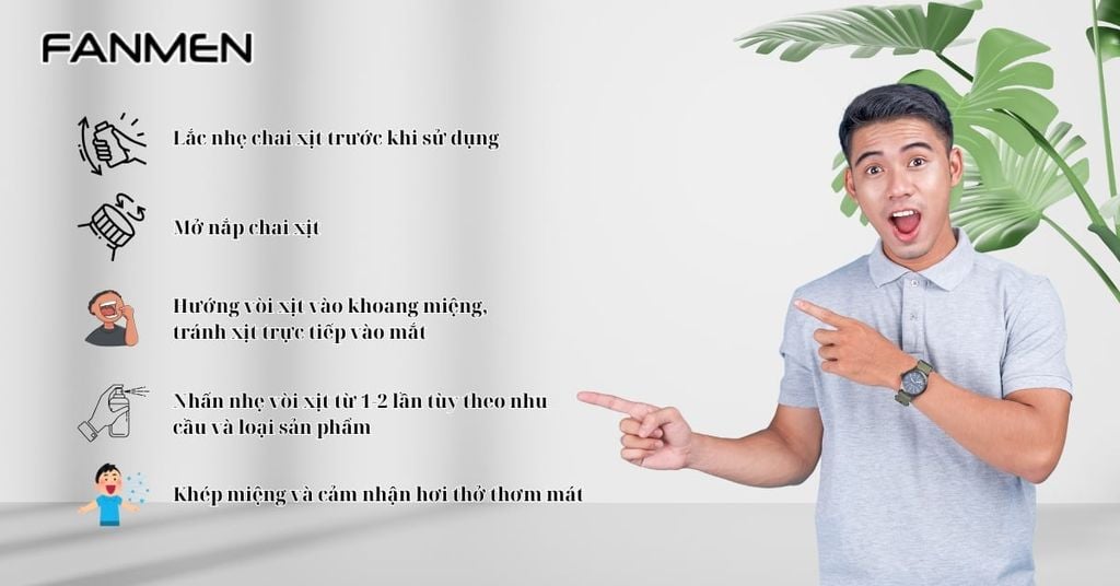 Hướng Dẫn Sử Dụng Xịt Thơm Miệng Đúng Cách