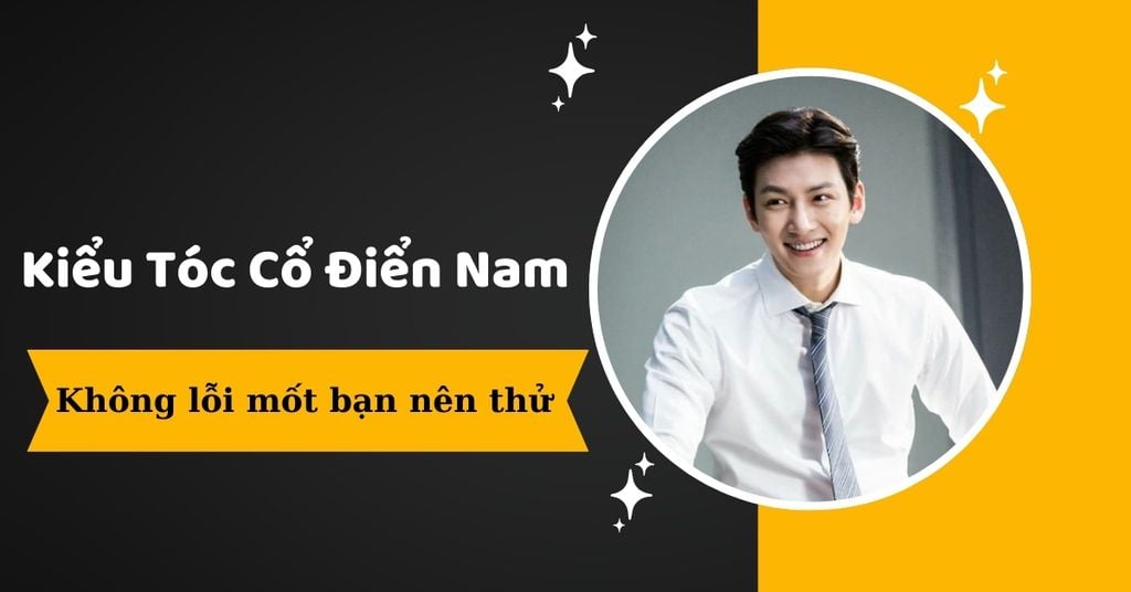 Kiểu tóc cổ điển nam
