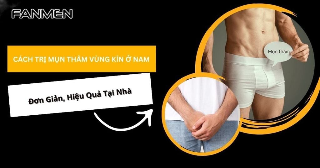 mụn thâm vùng kín ở nam