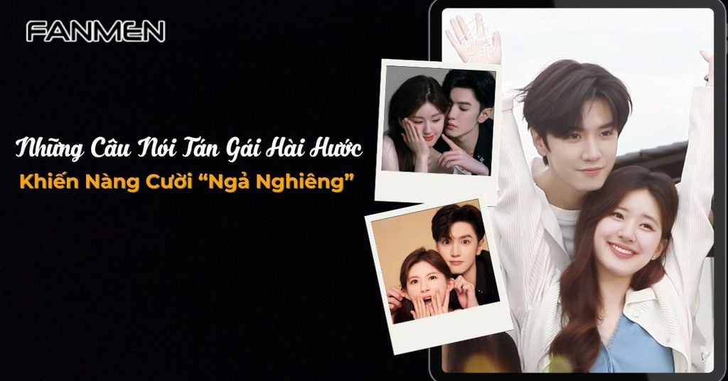 Những câu nói tán gái hài hước