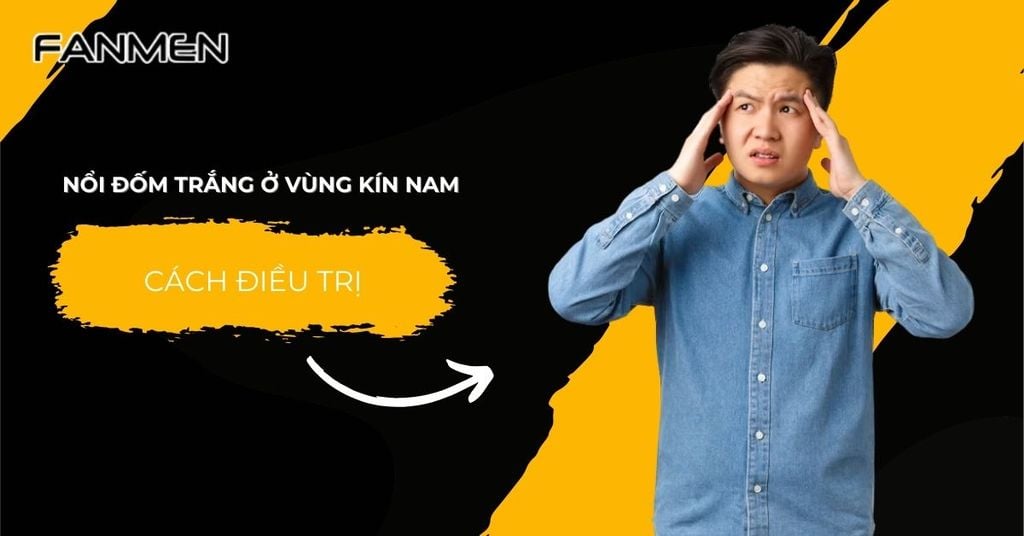 nổi đốm trắng ở vùng kín nam