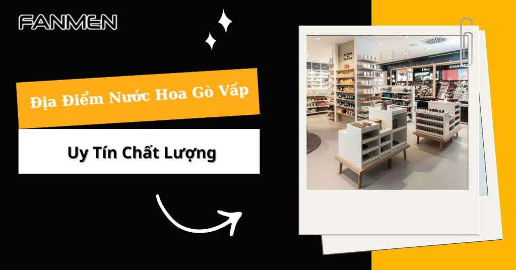 Nước hoa Gò Vấp