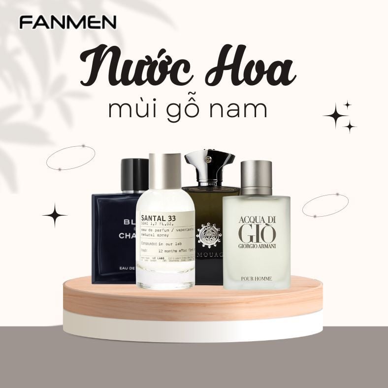 Nước Hoa Mùi Gỗ Nam