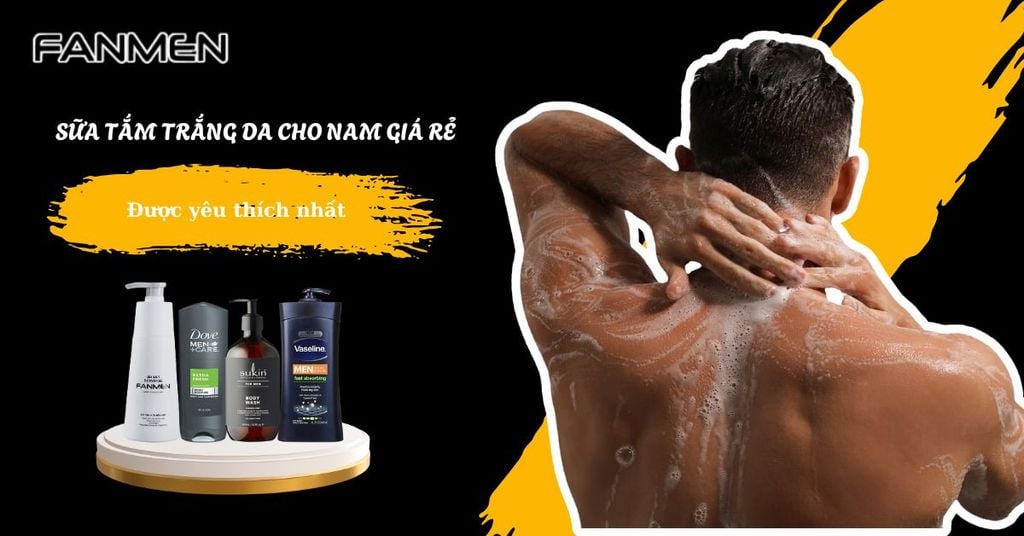 sữa tắm trắng da cho nam giá rẻ