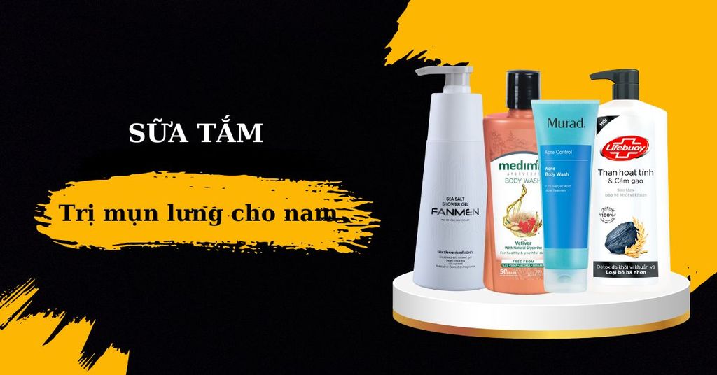 sữa tắm trị mụn lưng cho nam