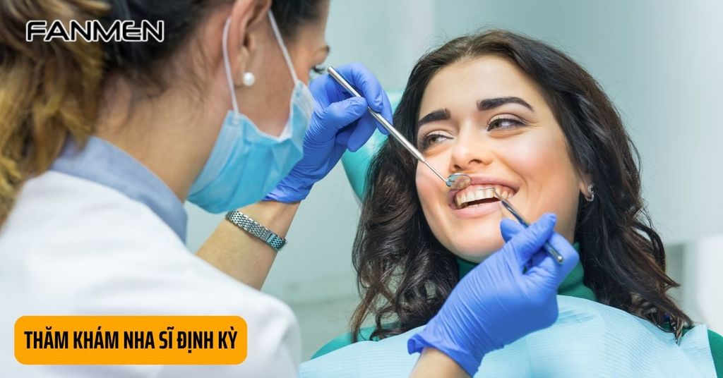 Thăm khám nha sĩ định kỳ