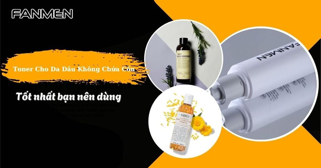 toner cho da dầu không chứa cồn