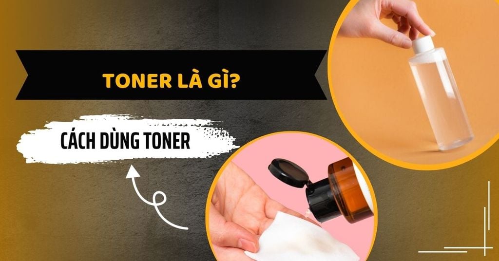 toner là gì