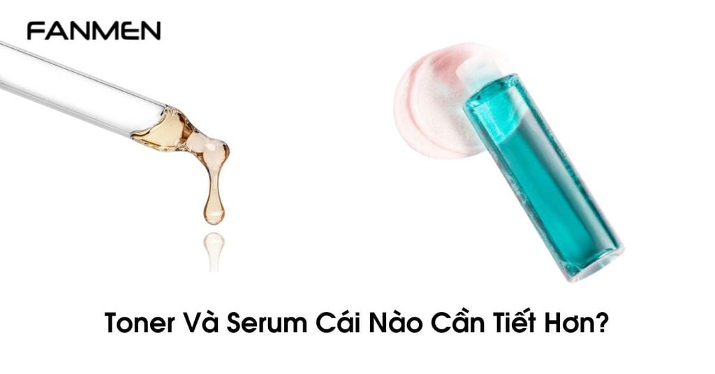 Toner Và Serum Cái Nào Cần Tiết Hơn?