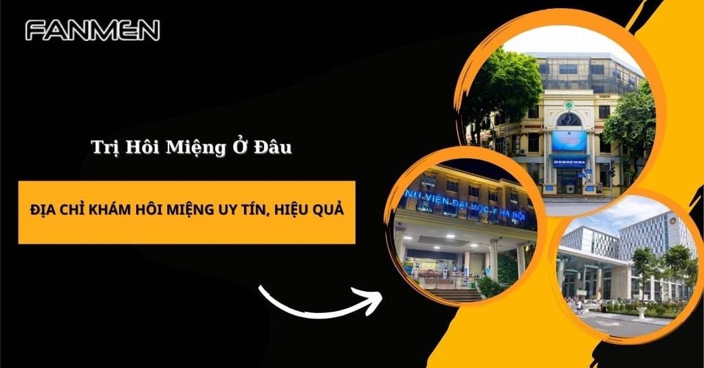 Trị hôi miệng ở đâu