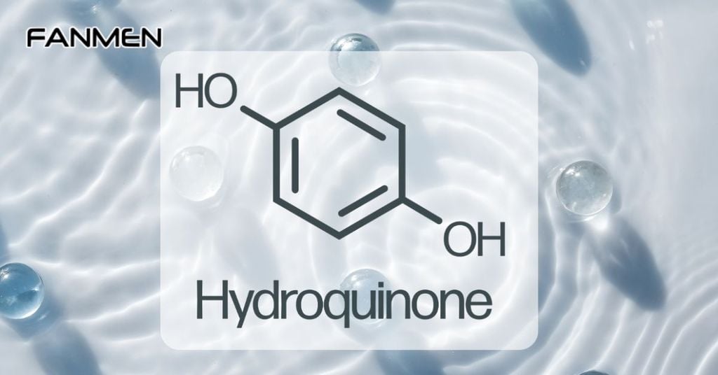 Trị nám da cho nam giới bằng Hydroquinone