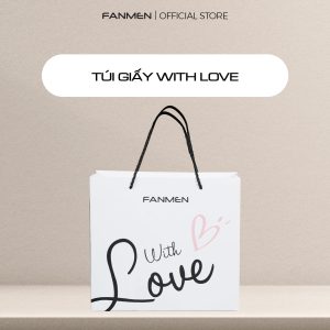 Túi giấy With Love Fanmen: Trao Gửi Yêu Thương Lan Tỏa Niềm Vui