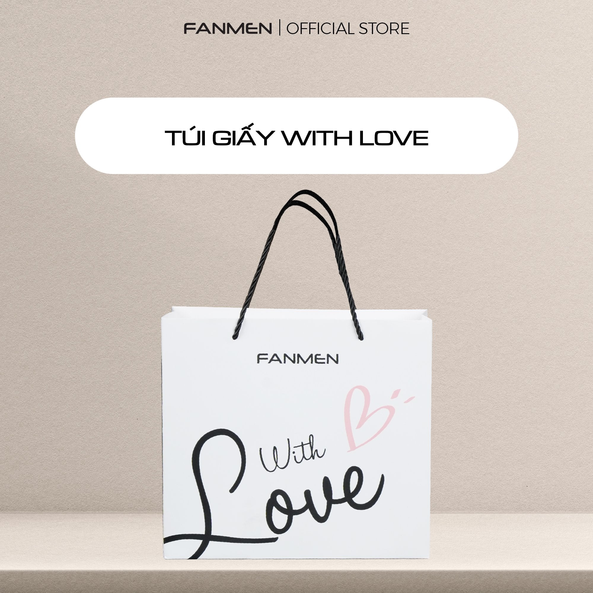 Túi giấy With Love Fanmen: Trao Gửi Yêu Thương Lan Tỏa Niềm Vui