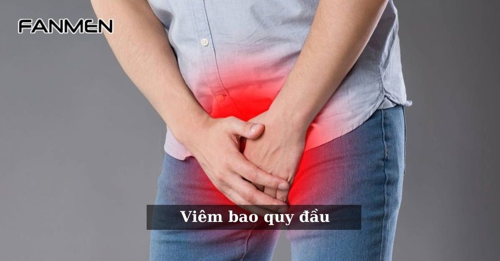 Viêm nhiễm bao quy đầu
